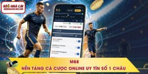 M88 - Nền Tảng Cá Cược Online Uy Tín Số 1 Châu Á